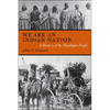 We are an Indian Nation: A History of the Hualapai People - Paperback