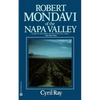 Robert Mondavi of the Napa Valley - Paperback