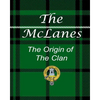 The McLanes - The Origin of the Clan - Paperback