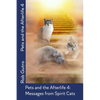 Pets and the Afterlife 4: Messages from Spirit Cats - Paperback