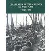 Chaplains With Marines in Vietnam, 1962-1971 - Paperback