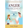 Anger Management: How to become an emotional Einstein & see life clearly - Use critical thinking to improve your social skills, relation - Paperback