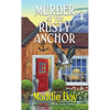 Murder at the Rusty Anchor: A Cozy Capers Book Group Mystery - Mass Market Paperbound