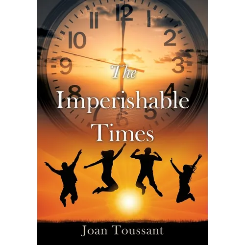The Imperishable Times - Paperback