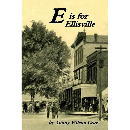 E is for Ellisville - Paperback