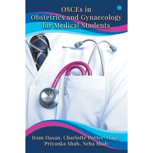 OSCEs in Obstetrics and Gynaecology for Medical Students - Paperback