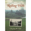 Rolling Hills: Vignettes of a Life in Ohio - Paperback