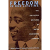 Freedom In Our Lifetime: The Collected Writings Of Anton Muziwakhe Lembede - Hardcover