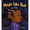Magic Like That - Hardcover