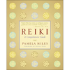 Reiki: A Comprehensive Guide - Paperback