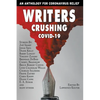Writers Crushing Covid-19 - Paperback