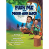 Push Me to the Moon and Back: Where Honesty Leads to Loyalty - Hardcover