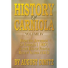 History of Carniola Volume IV: From Ancient Times to the Year 1813 with Special Consideration of Cultural Development - Paperback