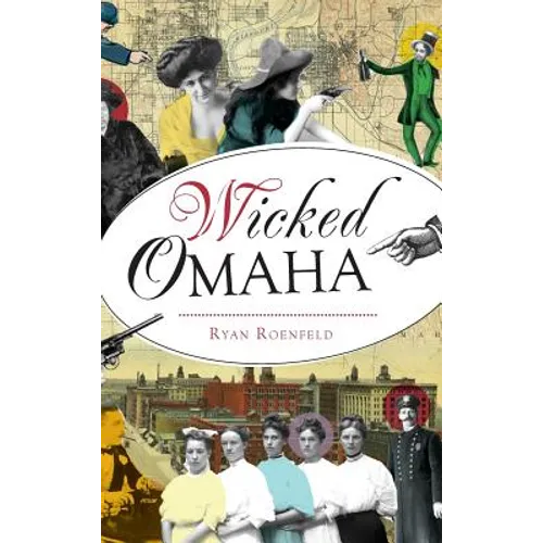 Wicked Omaha - Hardcover