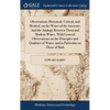Observations Historical, Critical, and Medical, on the Wines of the Ancients. And the Analogy Between Them and Modern Wines. With General Observations - Hardcover