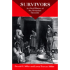 Survivors: An Oral History of the Armenian Genocide - Paperback