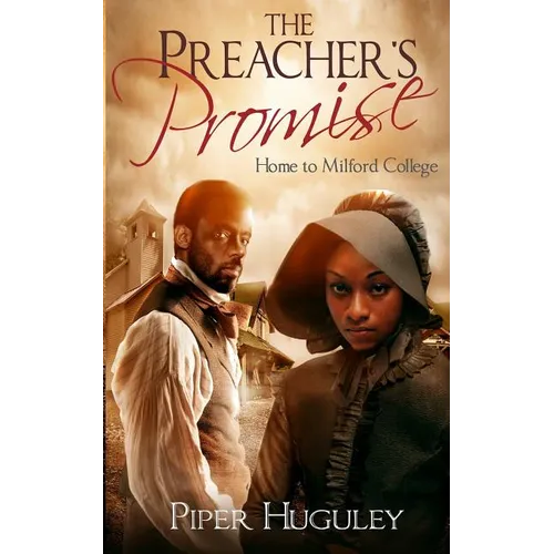 The Preacher's Promise: A Home to Milford College novel - Paperback