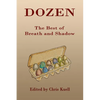 Dozen: The Best of Breath and Shadow - Paperback