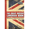The Great British Limerick Book: Filthy Limericks for (Nearly) Every Town in the UK - Paperback