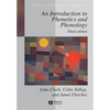 Introduction to Phonetics Phonology 3e - Paperback