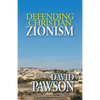 Defending Christian Zionism - Paperback