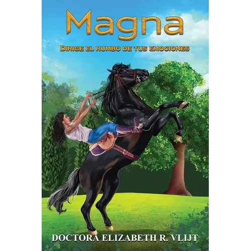 Magna. Dirige el rumbo de tus emociones - Paperback