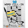 Word Fill-In Puzzle Book, 90 Puzzles: Volume 1 - Paperback