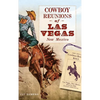 Cowboy Reunions of Las Vegas, New Mexico - Hardcover