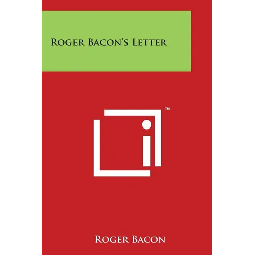 Roger Bacon's Letter - Paperback