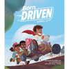 Born Driven - Hardcover