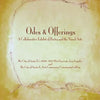 Odes & Offerings - Paperback