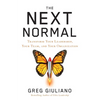 The Next Normal: Transform Your Leadership, Your Team, and Your Organization - Paperback