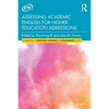 Assessing Academic English for Higher Education Admissions - Paperback