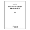 Progressive Tuba Etudes, vol. 1 - Paperback