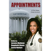 Appointments: A Flint Water Crisis Account - Paperback