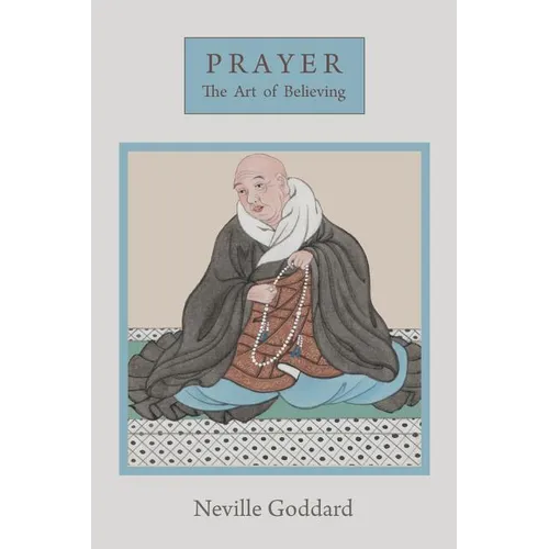 Prayer: The Art of Believing - Paperback