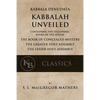 Kabbala Denudata: The Kabbalah Unveiled: Containing the Following Books of the Zohar: The Book of Concealed Mystery & The Greater and Le - Paperback