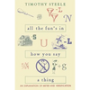 All the Fun's in How You Say a Thing: An Explanation of Meter and Versification - Paperback