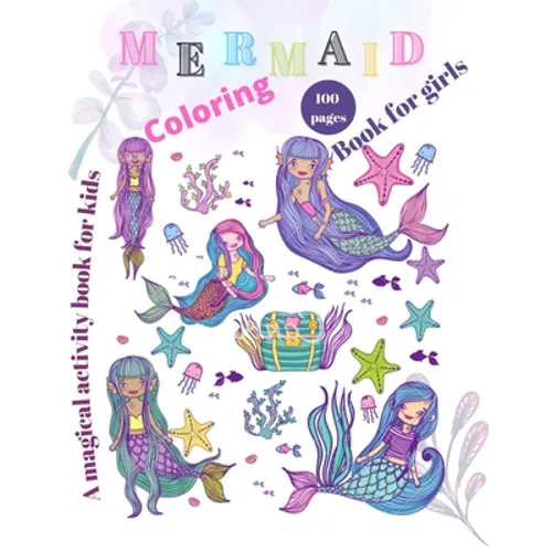 Mermaids coloring book for girls: Princess mermaid coloring book/the hidden kingdom book for kids - Paperback