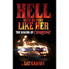 Hell Hath No Fury Like Her: The Making of Christine (hardback) - Hardcover