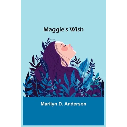 Maggie's Wish - Paperback