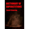 Dictionary of Superstitions - Paperback