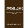 1 Corinthians 9-16: A Commentary For The Remnant Body of Jesus Christ Volume 2 - Paperback