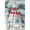 38 Years: A Detroit Firefighter's Story: A Detroit Firefighter's Story - Paperback