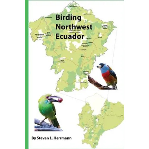 Birding Northwest Ecuador - Paperback
