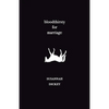 bloodthirsty for marriage - Paperback