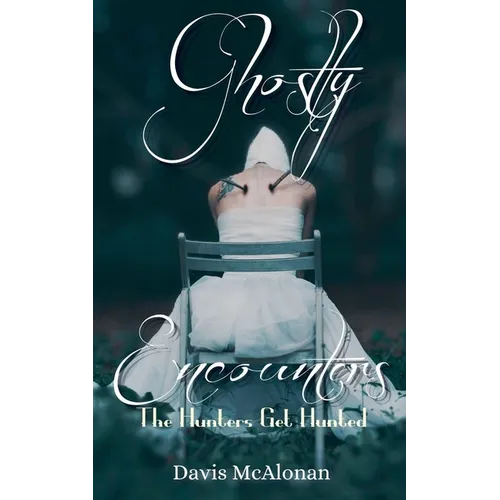 Ghostly Encounters - Paperback