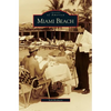 Miami Beach - Hardcover