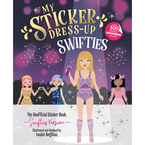 My Sticker Dress-Up(r) Swifties - Paperback