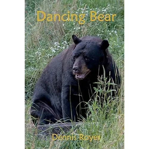 Dancing Bear - Paperback